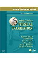 Student Laboratory Manual for Mosby's Guide to Physical Examination - E-Book