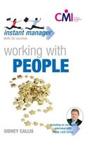 Instant Manager: Working with People