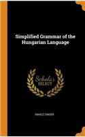 Simplified Grammar of the Hungarian Language