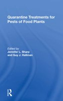 Quarantine Treatments for Pests of Food Plants