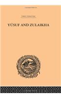 Yusuf and Zulaikha