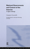 National Governments and Control of the Internet