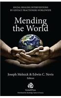 Mending the World