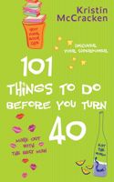 101 Things to Do Before You Turn 40