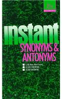 Instant Synonyms and Antonyms