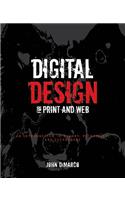 Digital Design for Print and Web: An Introduction to Theory, Principles, and Techniques
