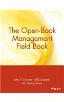 The Open-Book Management Field Book