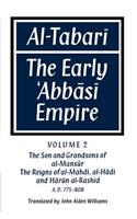 Al-̣tabarī Volume 2, the Son and Grandsons of Al-Maṇsūr: The Reigns of Al-Mahdī, Al-Hādī And Hārūn Al-Rashīd