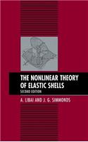 Nonlinear Theory of Elastic Shells