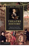 Cambridge Companion to Theatre History