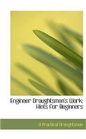 Engineer Draughtsmen's Work