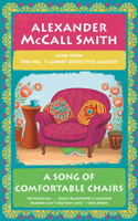 A Song of Comfortable Chairs: No. 1 Ladies' Detective Agency (23)(23 No. 1 Ladies' Detective Agency Series)