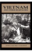 Vietnam and Other Heartaches