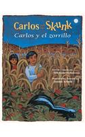 Carlos and the Skunk/Carlos y El Skunk