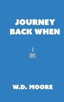 Journey Back When