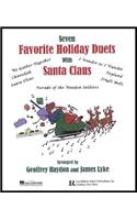 Seven Favorite Holiday Duets with Santa Claus