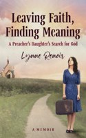 Leaving Faith, Finding Meaning