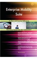 Enterprise Mobility Suite A Clear and Concise Reference
