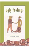 Ugly Feelings