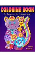 Coloring Book for Tweens or the Young at Heart