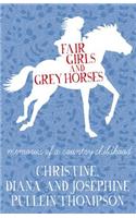 Fair Girls and Grey Horses