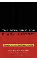 The Struggle for Black History