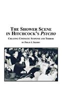 The Shower Scene in Hitchcock's Psycho