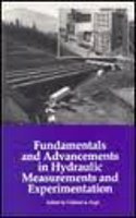 Fundamentals and Advancements in Hydraulic Measurements and Experimentation