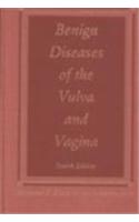 Benign Diseases of the Vulva and Vagina