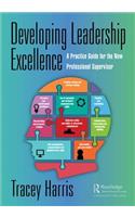 Developing Leadership Excellence
