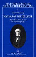 Myths for the Millions