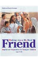 Making Jesus My Best Friend