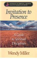 Invitation to Presence