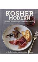 Kosher Modern: New Technies and Great Recipes for Unlimited Kosher Cooking. Geila Hocherman and Arthur Boehm