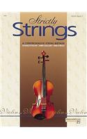 STRICTLY STRINGS VIOLIN BOOK 2: A Comprehensive String Method : Violin Book 2