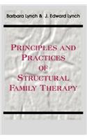 Principles and Practice of Structural Family Therapy