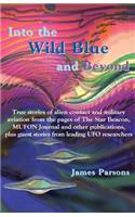 Into the Wild Blue and Beyond