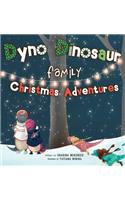 Dyno Dinosaur Family Christmas Adventures