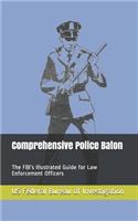 Comprehensive Police Baton