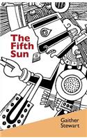 The Fifth Sun