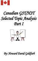 Canadian Gst/Hst Selected Topic Analysis Part I