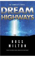 Dream Highways: The Complete Novel