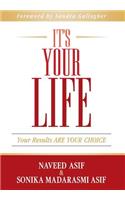 It's Your Life