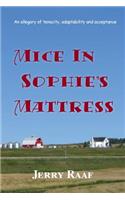 Mice in Sophie's Mattress