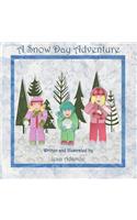A Snow Day Adventure