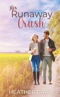 His Runaway Crush