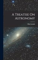 Treatise On Astronomy