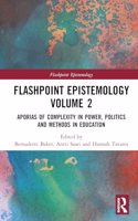 Flashpoint Epistemology Volume 2