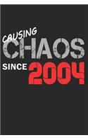 Causing Chaos Since 2004