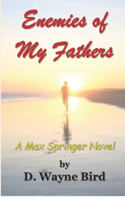 Enemies of My Fathers